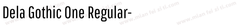 Dela Gothic One Regular字体转换